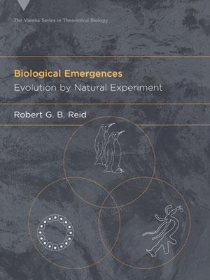 Seller image for Biological emergences: evolution by natural experiment. for sale by Andrew Isles Natural History Books
