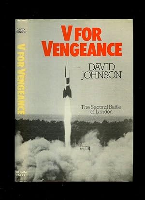 Seller image for V for Vengeance: The Second Battle of London for sale by Little Stour Books PBFA Member