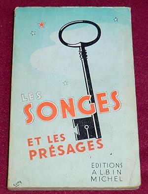 Bild des Verkufers fr LES SONGES ET LES PRESAGES zum Verkauf von LE BOUQUINISTE