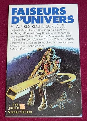 Image du vendeur pour FAISEURS D'UNIVERS et autres récits sur le jeu mis en vente par LE BOUQUINISTE