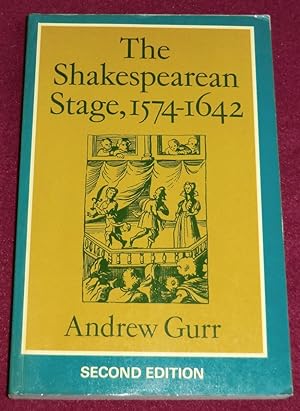 Seller image for THE SHAKESPEAREAN STAGE, 1574-1642 for sale by LE BOUQUINISTE
