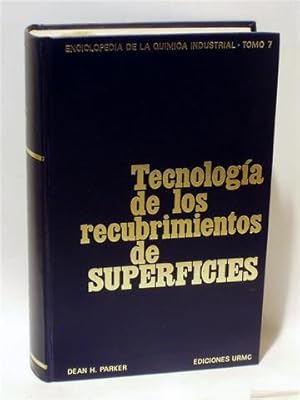 TECNOLOGÍA DE LOS RECUBRIMIENTOS DE SUPERFICIES