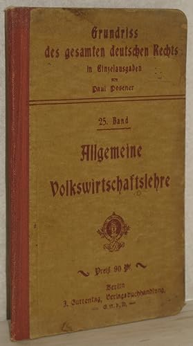 Imagen del vendedor de Allgemeine Volkswirtschaftslehre. a la venta por Antiquariat Reinsch