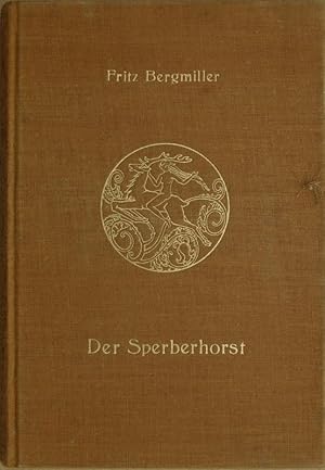 Bild des Verkufers fr Der Sperberhorst. Idyllen und Abenteuer aus dem Tierreich. Buchausstattung von Kte Vesper-Waentig. zum Verkauf von Antiquariat Reinsch