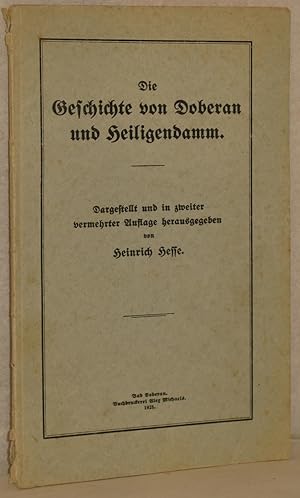 Bild des Verkufers fr Die Geschichte von Doberan und Heiligendamm. 2. vermehrte Aufl. zum Verkauf von Antiquariat Reinsch