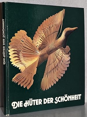 Die Hüter der Schönheit. A. d. Russ. v. Michael Reichel u. Anatoli Petrunin. M. zahlr. Abb.