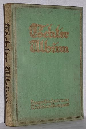 Imagen del vendedor de Tchter-Album. Band 71. Begrndet von Thekla von Gumpert. M. zahlr. Abb. Zeichnungen von Rudolf Werner, Fritz Schiementz u. a. Scherenschnitte von Wilhelm Repsold. a la venta por Antiquariat Reinsch