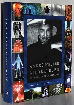 Seller image for Andr Heller - Bilderleben. ffentliches & Privates 1947-2000. Herausgegeben von Christian Brandsttter und Wolfgang Balk. Gestaltet von Stefan Fuhrer. 1. Aufl. M. 485 Abb. nach Photographien von Gabriela Brandenstein, Gabo, Andr Kertesz, Robert Lebeck, Irving Penn u.v.a. for sale by Antiquariat Reinsch