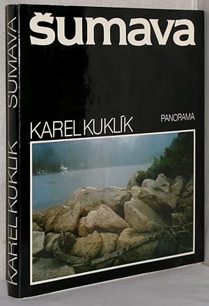 Imagen del vendedor de Sumava. (Der Bhmerwald). Fotografoval Karel Kuklik. Text (Tschechisch) Bohumir Mraz. Zahlr. Abb. Fotos von Karel Kuklik. a la venta por Antiquariat Reinsch