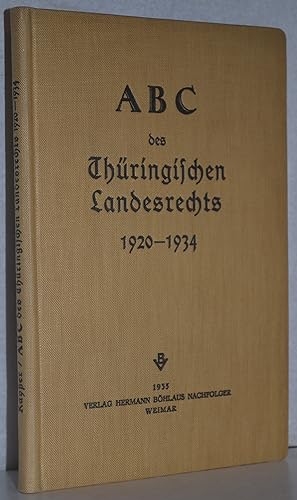 ABC des Thüringischen Landesrechts. Gesamtverzeichnis zur Gesetzessammlung für Thüringen 1920-1934.