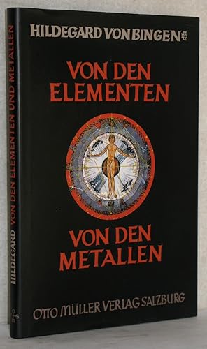 Von den Elementen. Von den Metallen. Hrsg übersetzt u. erläutert von Peter Riethe unter Mitarbeit...