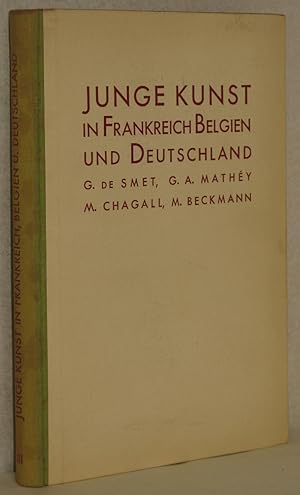 Junge Kunst in Frankreich Belgien und Deutschland. Sammelband mit 4 Titeln. Band 38: F. M. Huebne...