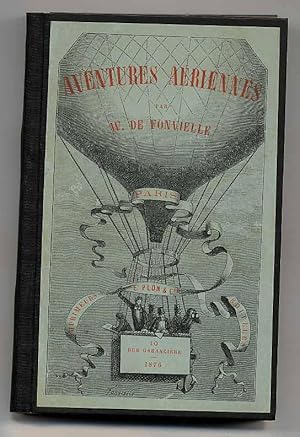 Aventures aériennes et expériences mémorables des grands aéronautes.