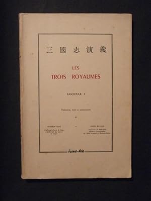 Seller image for Les trois royaumes (fascicule 1) for sale by Tant qu'il y aura des livres