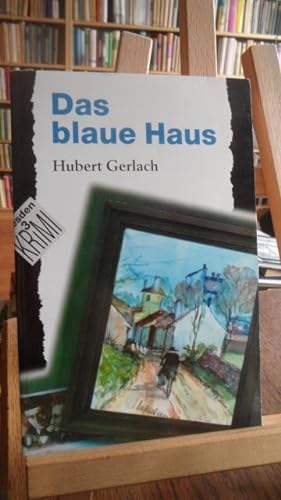 Seller image for Das blaue Haus. for sale by Antiquariat Floeder
