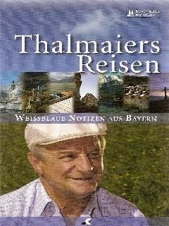 Image du vendeur pour Thalmaiers Reisen mis en vente par Falkensteiner