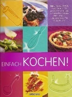 Einfach Kochen!