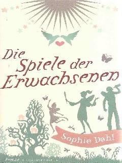 Seller image for Die Spiele der Erwachsenen for sale by Falkensteiner