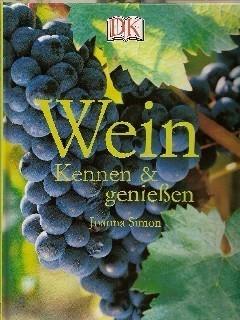 Immagine del venditore per Wein. Kennen und Geniessen venduto da Falkensteiner