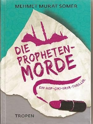 Bild des Verkufers fr Die Propheten-Morde zum Verkauf von Falkensteiner