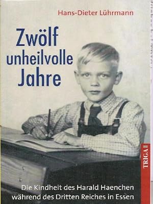 Imagen del vendedor de Zwlf unheilvolle Jahre a la venta por Falkensteiner