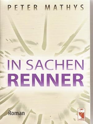 Seller image for In Sachen Renner for sale by Falkensteiner