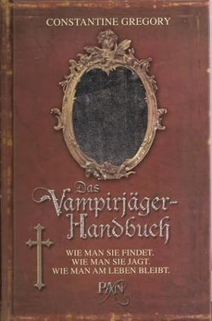 Bild des Verkufers fr Das Vampirjger-Handbuch zum Verkauf von Falkensteiner