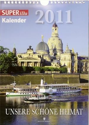 Unsere schöne Heimat Kalender 2011