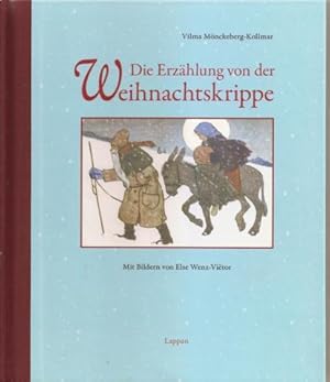 Immagine del venditore per Die Erzhlung von der Weihnachtskrippe venduto da Falkensteiner