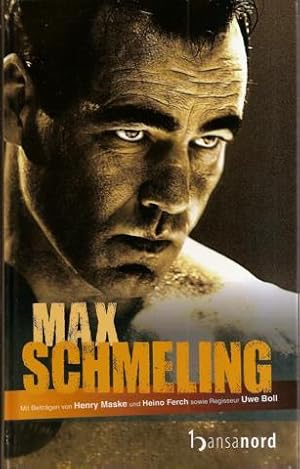 Max Schmeling: Das offizielle Buch zum Film