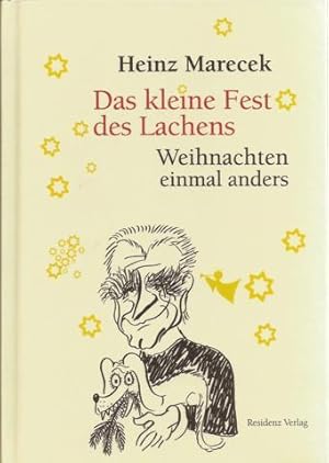 Bild des Verkufers fr Das kleine Fest des Lachens: Weihnachten einmal anders zum Verkauf von Falkensteiner