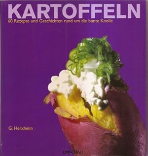 Seller image for Kartoffeln. 60 Rezepte und Geschichten rund um die bunte Knolle for sale by Falkensteiner