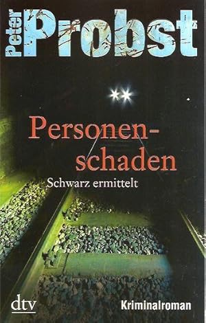 Bild des Verkufers fr Personenschaden: Schwarz ermittelt - Kriminalroman zum Verkauf von Falkensteiner