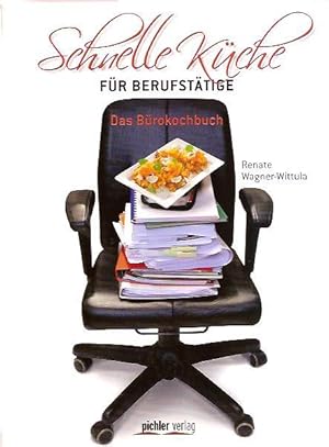 Bild des Verkufers fr Schnelle Kche fr Berufsttige: Das Brokochbuch zum Verkauf von Falkensteiner