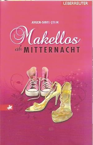 Seller image for Makellos ab Mitternacht for sale by Falkensteiner