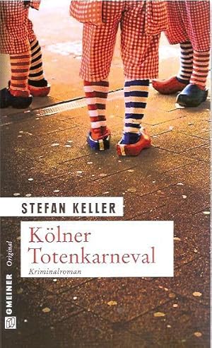 Kölner Totenkarneval. Kriminalroman