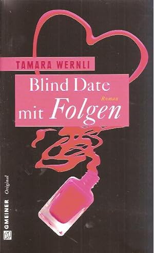 Seller image for Blind-Date mit Folgen for sale by Falkensteiner