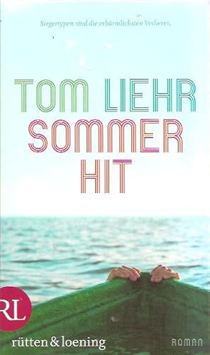 Seller image for Sommerhit. Roman for sale by Falkensteiner