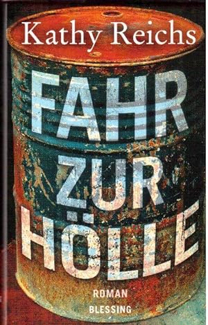 Image du vendeur pour Fahr zur Hölle. Roman mis en vente par Falkensteiner