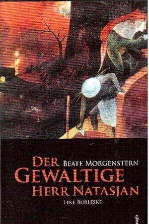 Seller image for Der Gewaltige Herr Natasjan. Eine Burleske for sale by Falkensteiner