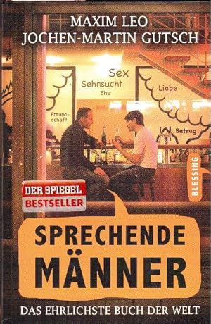 Bild des Verkufers fr Sprechende Mnner: Das ehrlichste Buch der Welt zum Verkauf von Falkensteiner