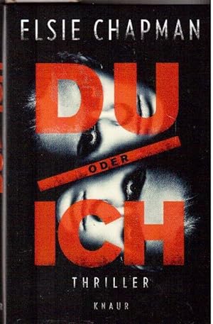 Seller image for Du oder ich. Thriller for sale by Falkensteiner