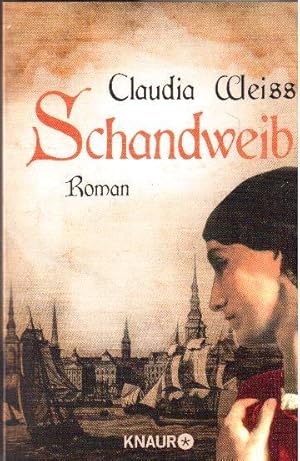 Schandweib. Roman