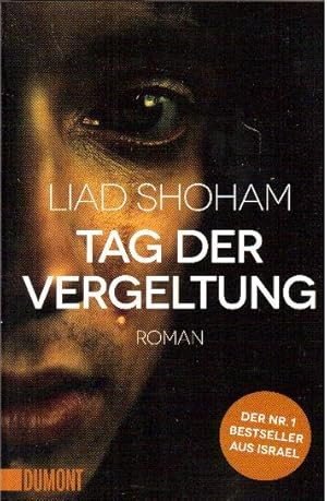 Image du vendeur pour Tag der Vergeltung. Roman mis en vente par Falkensteiner