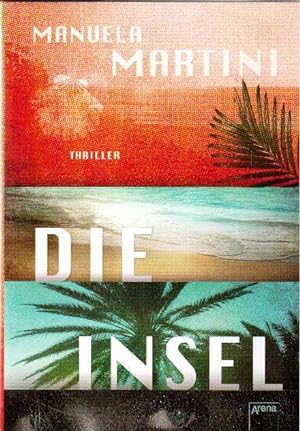 Seller image for Die Insel. Thriller for sale by Falkensteiner