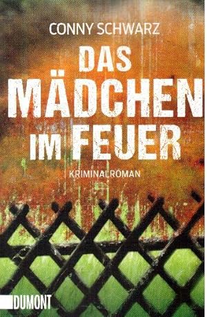 Seller image for Das Mdchen im Feuer. Kriminalroman for sale by Falkensteiner