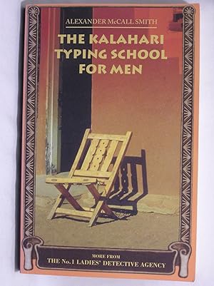 Immagine del venditore per The Kalahari Typing School for Men (No.1 Ladies' Detective Agency) venduto da Jenhams Books