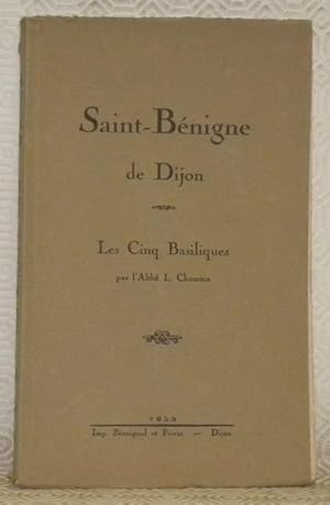 Imagen del vendedor de Saint-Bnigne de Dijon. Les Cinq Basiliques. a la venta por Bouquinerie du Varis