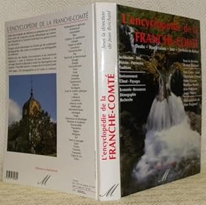 Image du vendeur pour L'encyclopdie de la Franche-Comt. Photographies de Marc Paygnard. mis en vente par Bouquinerie du Varis