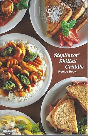 Step Savor Skillet/griddle Recipe Book, Poele A Frire / Plaque Stepsavor, Livre De Recettes (1999)